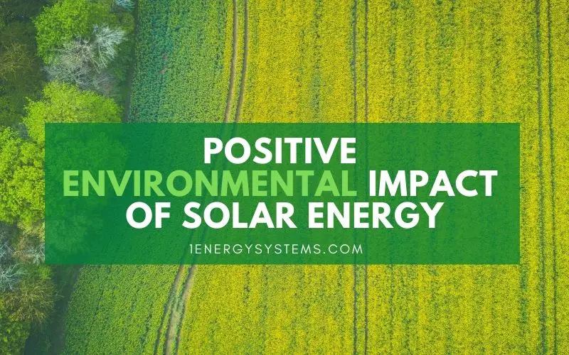 Positive Environmental Impact of Solar Energy