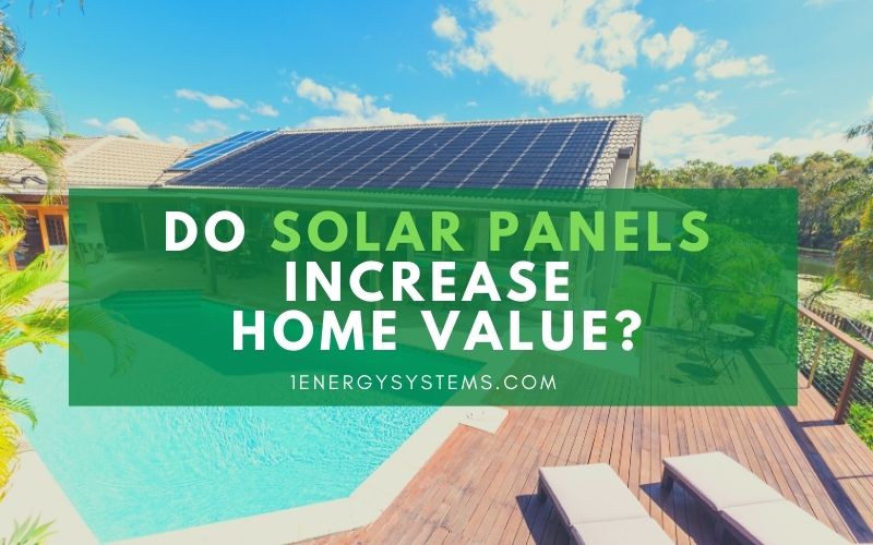 Do Solar Panels Increase Home Value