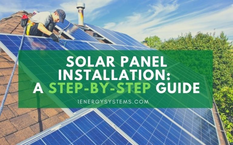 Solar Panel Installation - 6 Easy Steps Guide