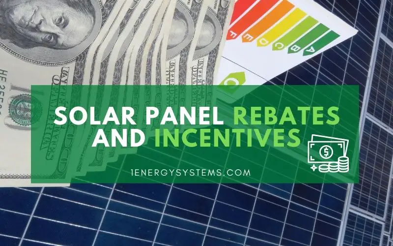 Incentives And Rebates For Solar Projects