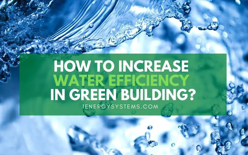 Water Efficiency in Green Building