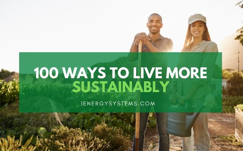 100 ways to live more sustainably