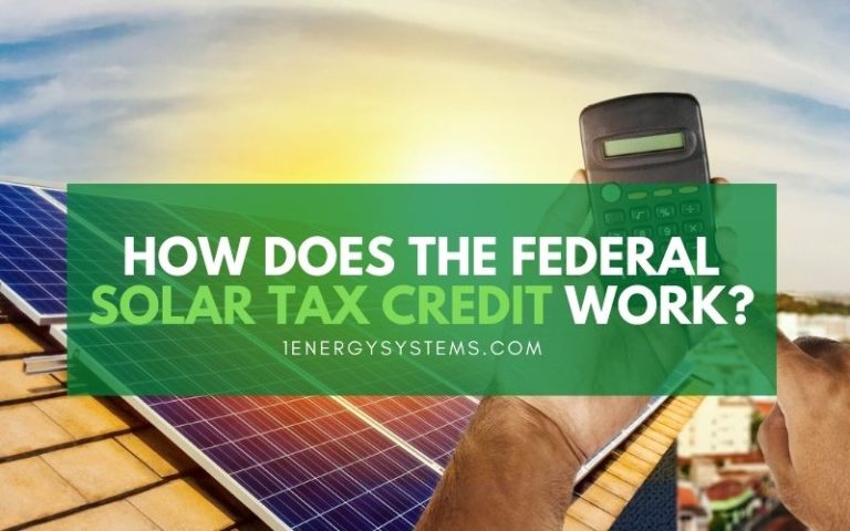 how-does-the-federal-solar-tax-credit-work