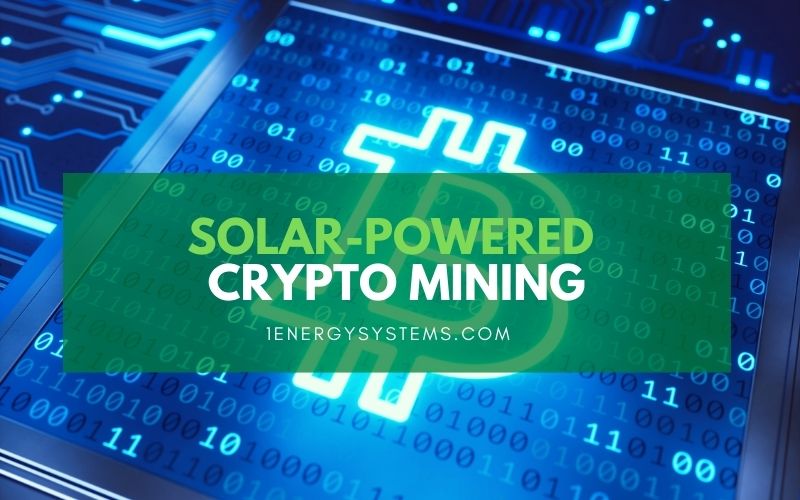 solar powered crypto mining