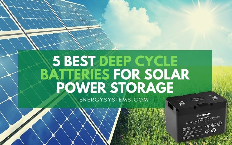 best deep cycle battery for solar