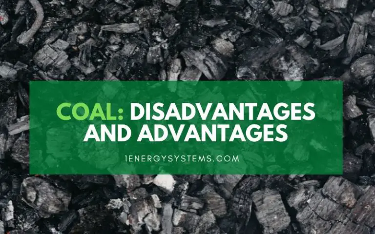 Advantages And Disadvantages Of Coal As An Energy Source www.1energysystems.com