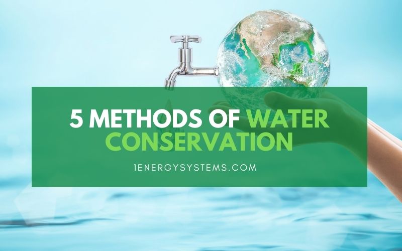 5 methods of water conservation