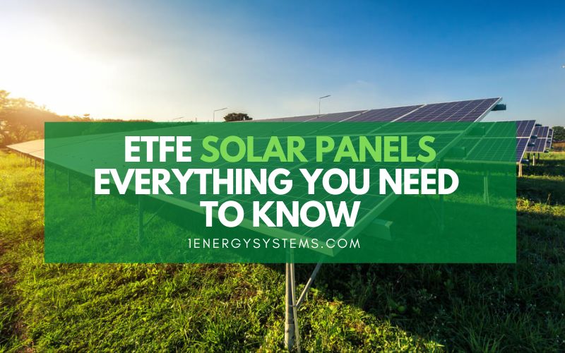 ETFE Solar Panels