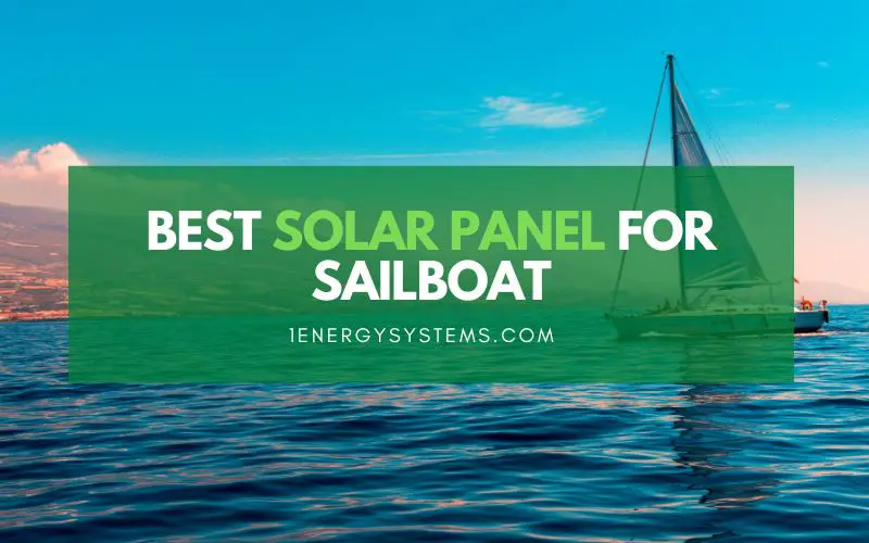Best Solar Panel for Sailboat