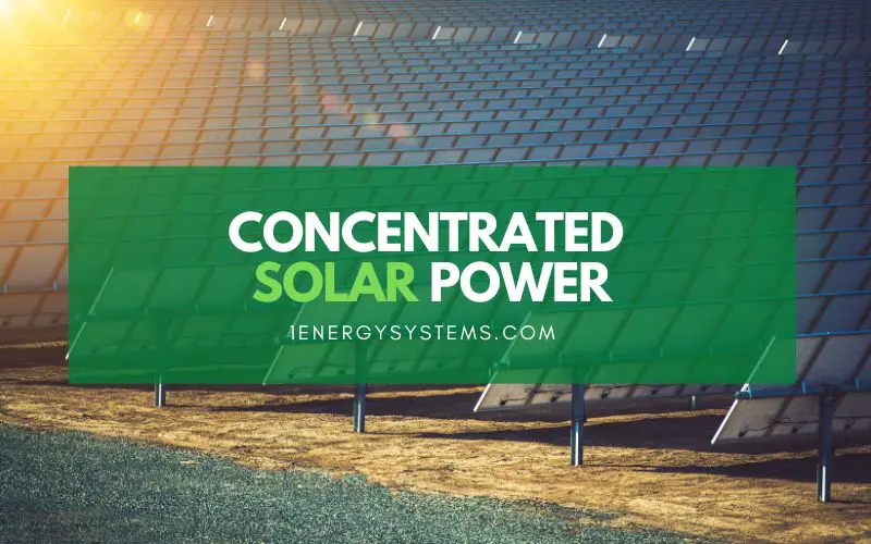 Concentrated Solar Power
