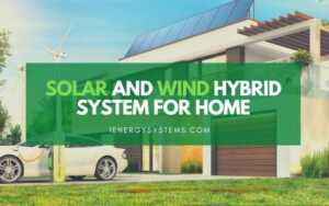 Solar And Wind Hybrid System For Home