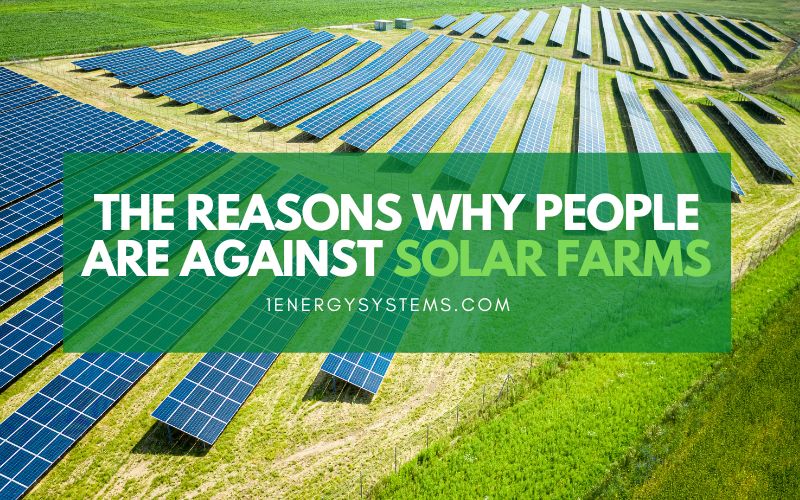 Why Are People Against Solar Farms