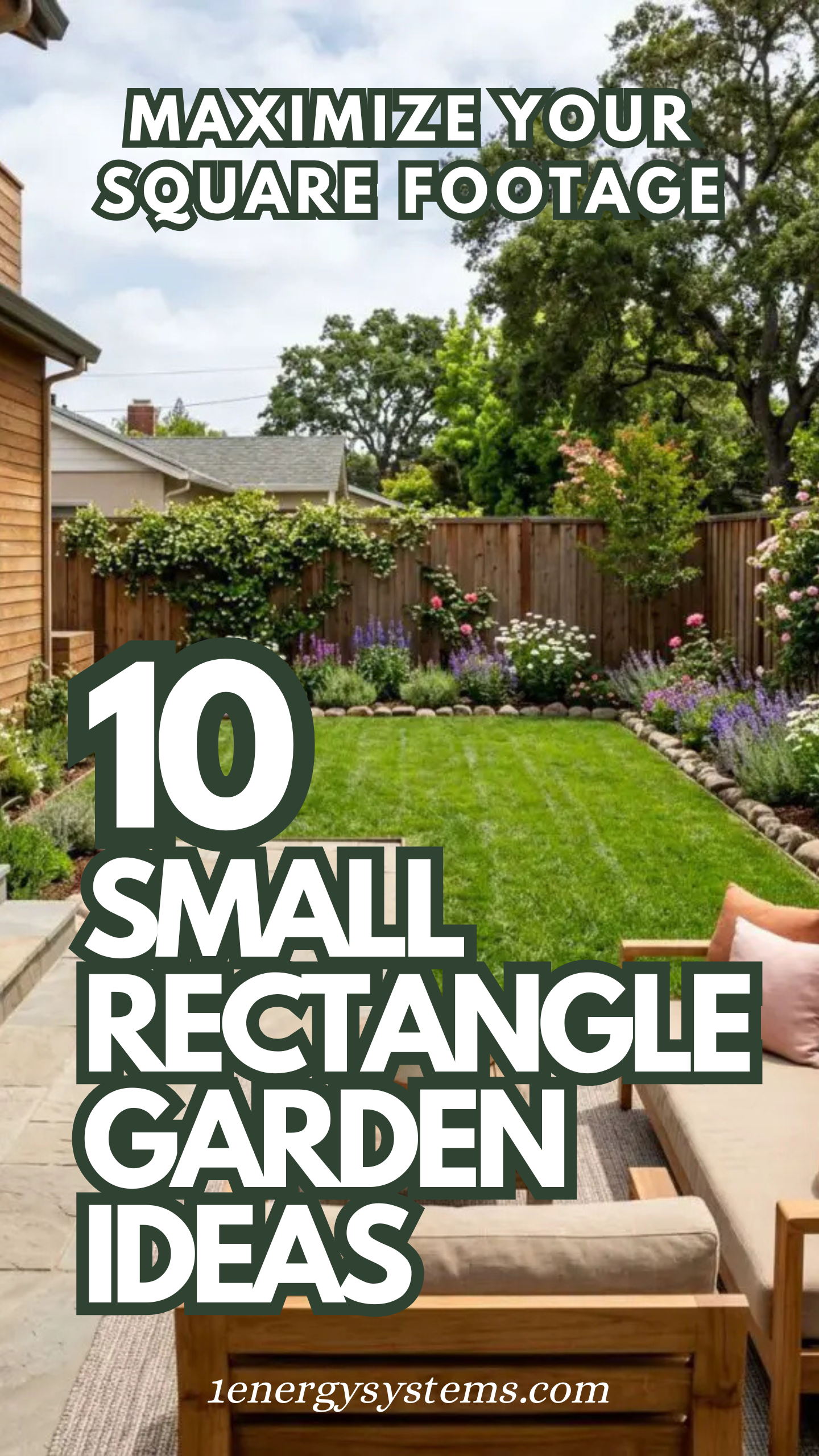 Small Rectangle Garden Ideas