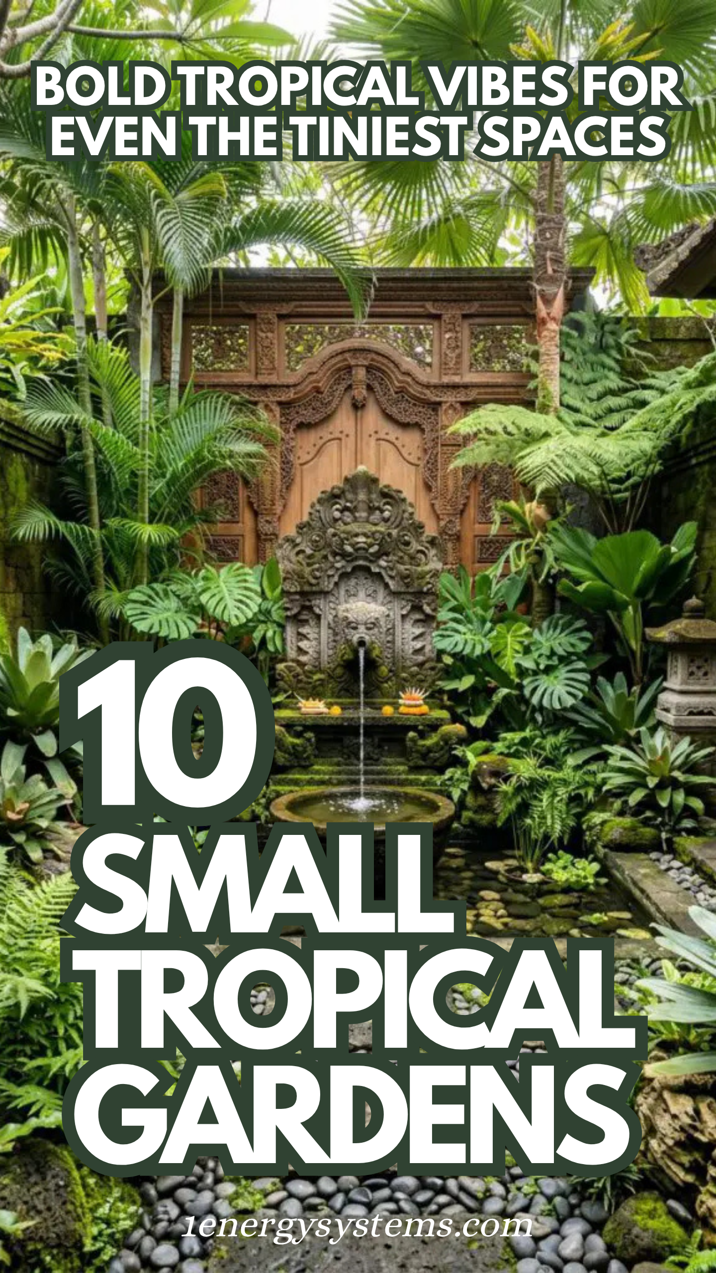 Small Tropical Garden Ideas